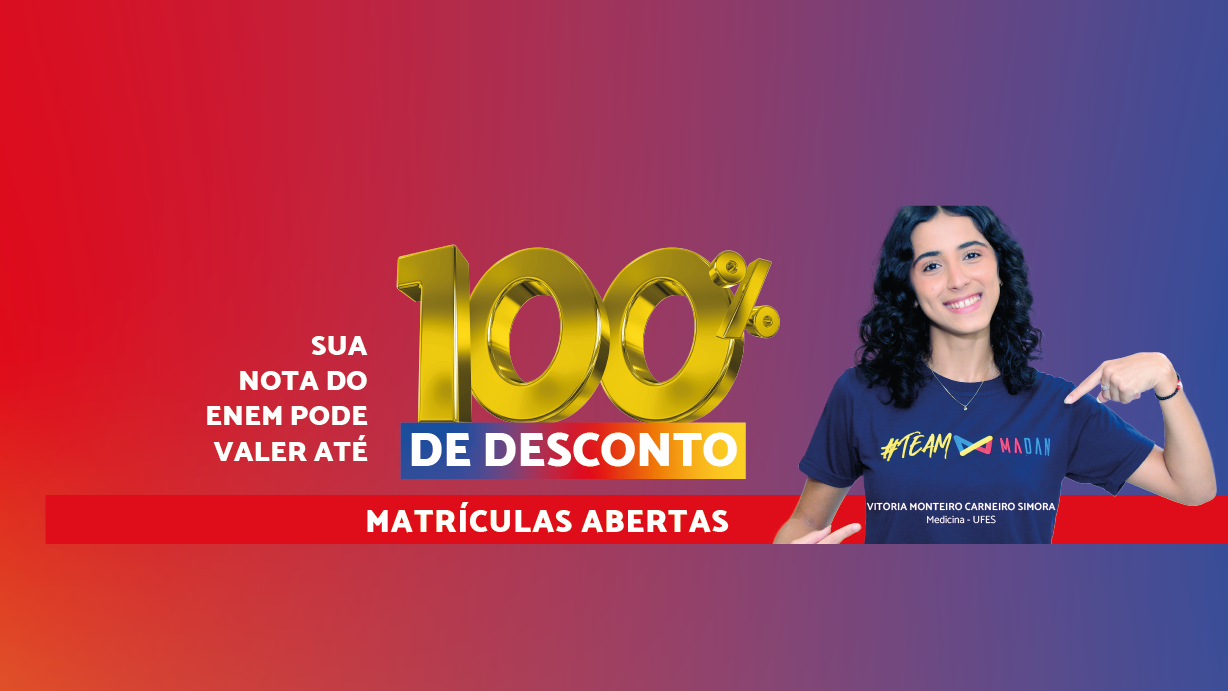 MADAN lança campanha que transforma a nota do Enem em oportunidade